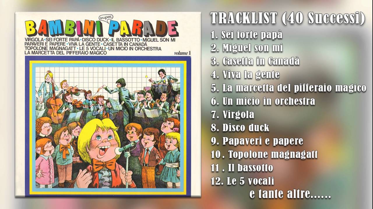Bambini Parade vol. 1 - Le più belle canzoni per bambini