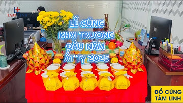 Lễ cúng khai trương đầu năm Ất Tỵ 2025 đơn giản #cungkhaitruongdaunam #cungkhaitruong