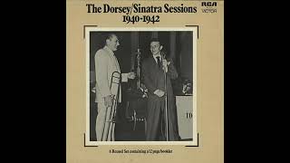 Tommy Dorsey \u0026 Frank Sinatra – The Dorsey - Sinatra Sessions 1940 - 1942 (LP Abum Set)