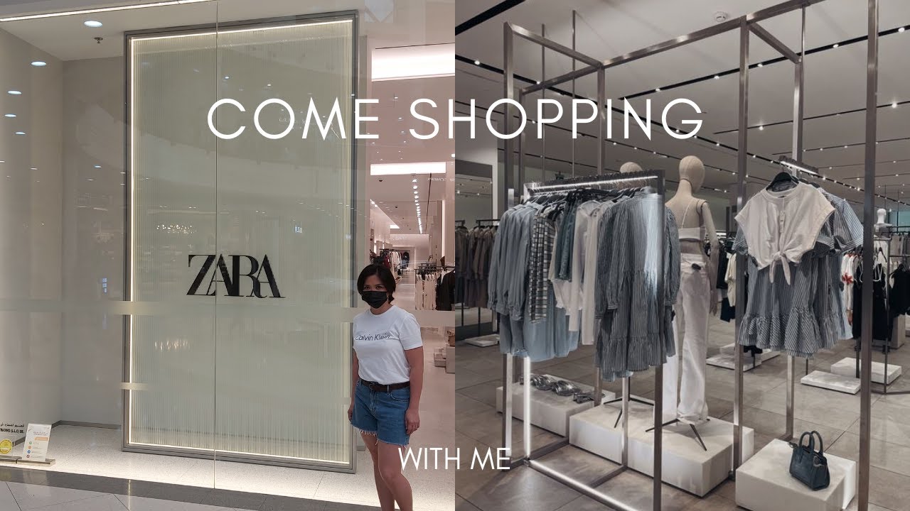 Come shopping with me ZARA DUBAI YouTube