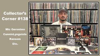 Collector's Corner #138 - Mic Geronimo, CunninLynguists, Ransom