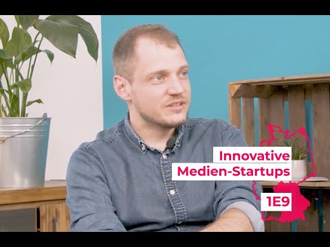 Update Innovative Medien-Startups aus Bayern | 1E9