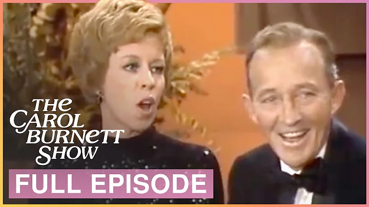 Bing Crosby & Paul Lynde on The Carol Burnett Show | FULL Episode: S5 Ep.7
