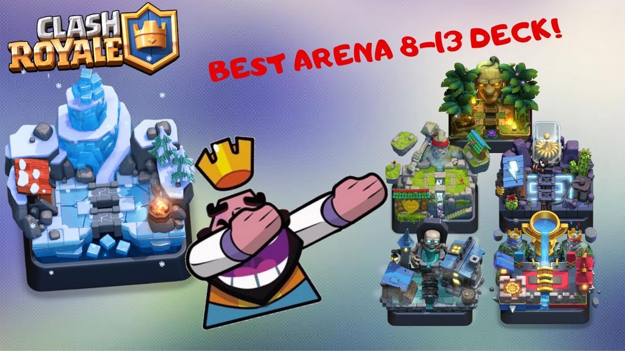 THE BEST CLASH ROYALE DECK FOR ARENA 8 AND ABOVE! YouTube