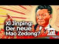 XI JINPINGs absolute MACHT: GEFAHR für CHINA und die WELT? - VisualPolitik DE