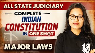 Indian Constitution (One Shot) | Major Law | State Judiciary Exam