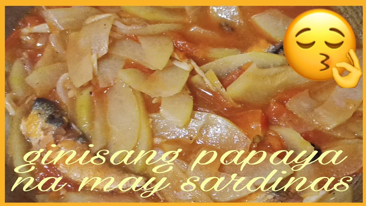 Ginisang Papaya na may Sardinas mura at simpleng ulam YouTube