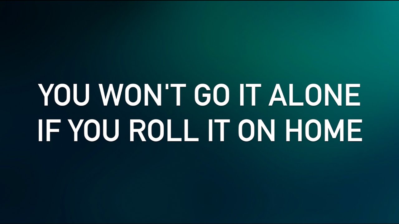John Mayer - Roll It on Home (with lyrics)