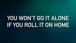 Video thumbnail of "John Mayer - Roll It on Home (with lyrics)"