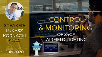 S4GA Webinar Control and Monitoring of S4GA Airfield Lighting