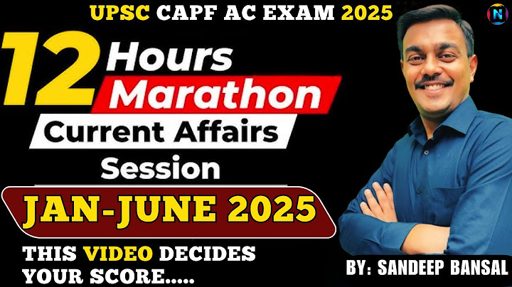 January to June 2025 Current Affairs for CAPF AC | Marathon Session| Complete in One Video |