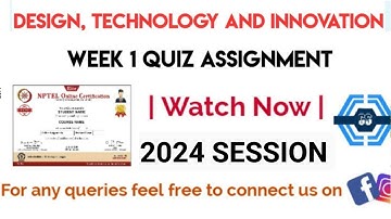 Design, Technology And Innovation Week 1 Quiz Assignment Solution | NPTEL 2024 | SWAYAM