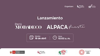 Lanzamiento oficial de Perú Moda Deco y Alpaca Fiesta 2024