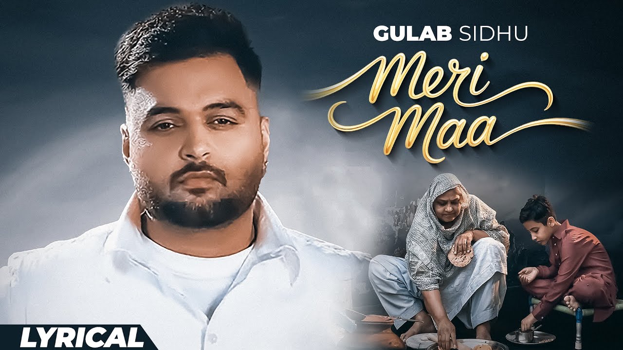 Meri Maa (Lyrical) | Gulab Sidhu | New Punjabi Songs 2025 | Latest Punjabi Songs | Speed Records