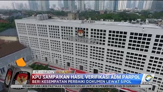 KPU Sampaikan Hasil Verifikasi Administrasi Parpol Melalui Sipol