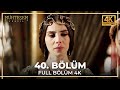 Muhteşem Yüzyıl 40. Bölüm (4K)