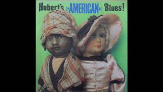 HUBERT SUMLIN (Greenwood, Mississippi, U.S.A) - Blues Anytime