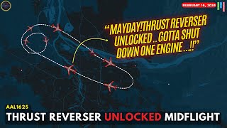 Thrust Reverser Unlocked After Takeoff — AAL1625 Makes Emergency Return! #atc