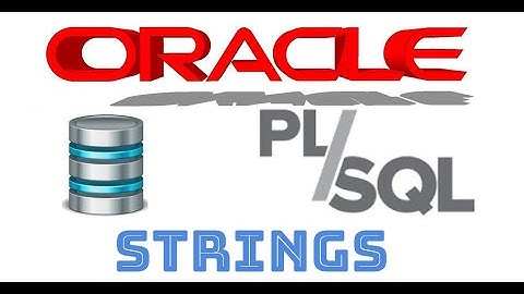 Volledige Oracle PLSQL-cursus in het Spaans vanaf nul | STRINGS (Video 6)