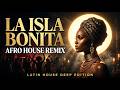 La Isla Bonita 🌴 Afro House Remix Tropical Latin House Mix 2026