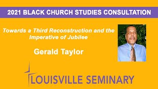 Towards a Third Reconstruction - Gerald Taylor