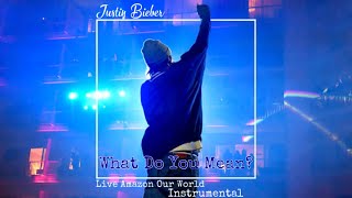 Justin Bieber - What Do You Mean? Live Amazon Our World (Intrumental\/With Backvocals\/With Playback)