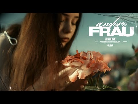 ZORA Andere Frau Prod By Steffo Official Music Video 