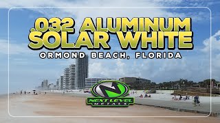 032 Aluminum Solar White in Ormond Beach, Florida with Danny Garcia | Next Level Metal Sales