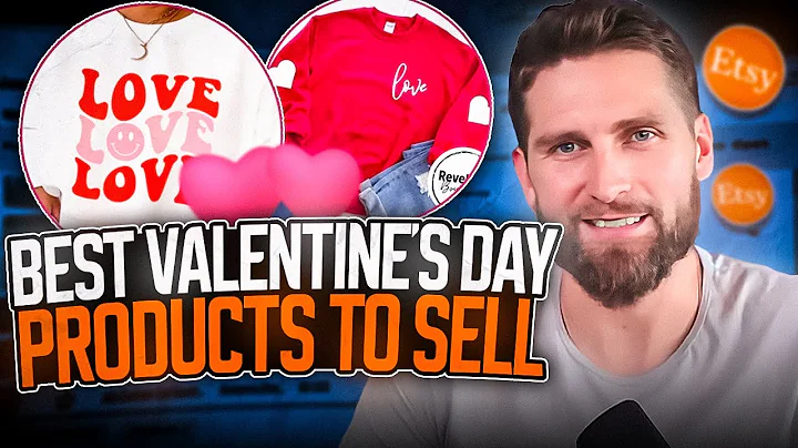 Top Valentine's Day Products to Sell on Etsy