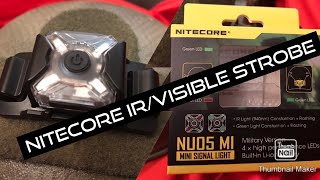 Nitecore IR Visible/LED Strobe (Best Budget IR Strobe)