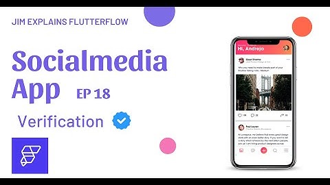 FlutterFlow - Verification System