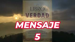 EL LIBRO DE LA VERDA MENSAJE 5 (SEÑOR JESUCRISTO)