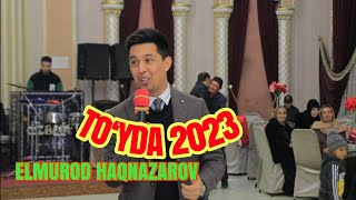 Elmurod Haqnazarov - To‘yda (Erik Haydar 2023)