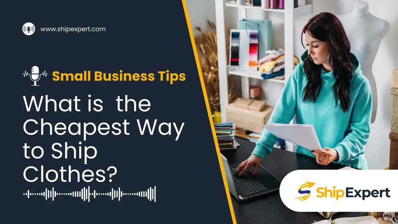 What is the Cheapest Way to Ship Clothes