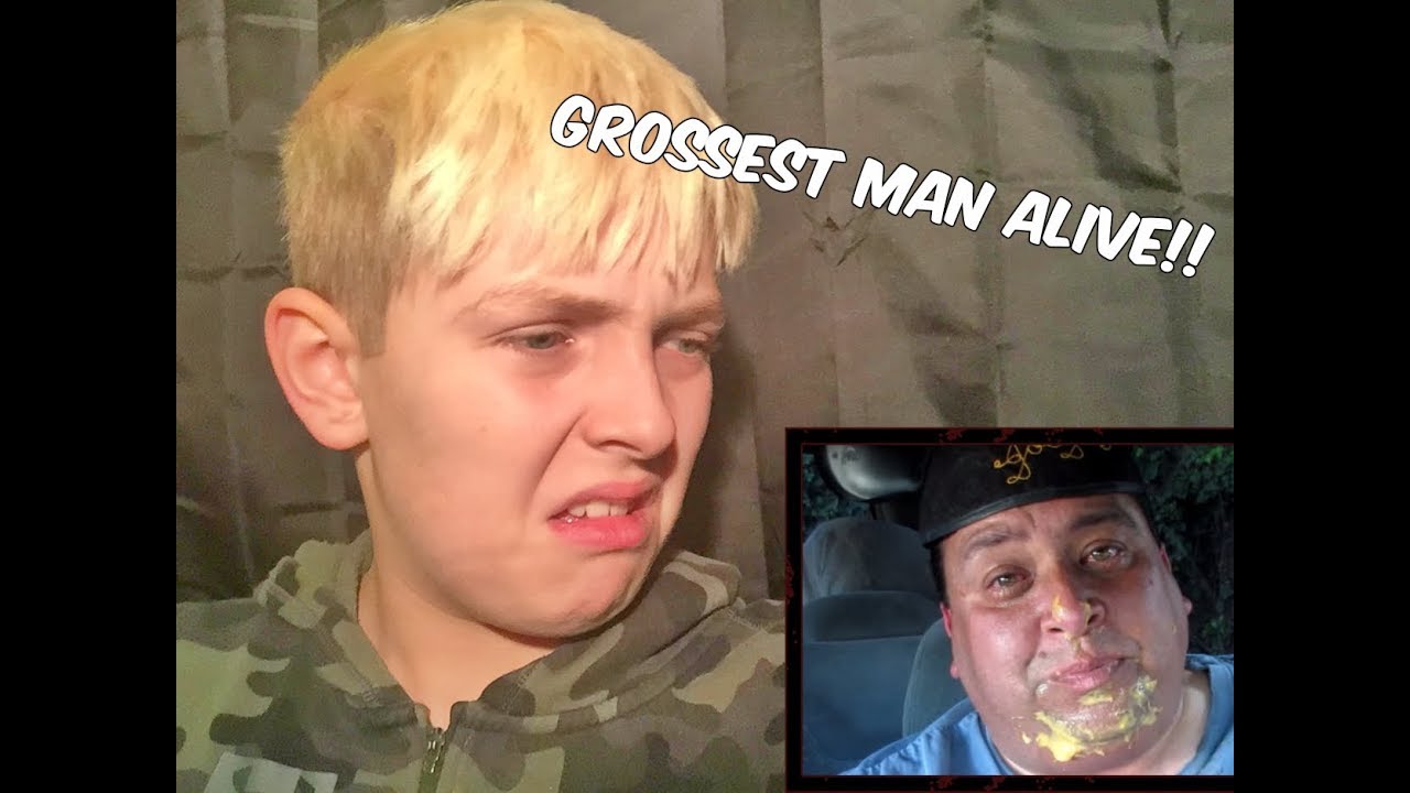 REACTING TO THE GROSSEST MAN ALIVE!! - YouTube