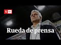 Rueda de prensa de Reinaldo Rueda, director técnico de la Selección Colombia | Semana Noticias