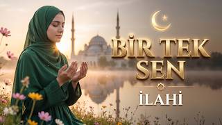 İlahi Bi̇r Tek Sen Hanımlara Özel Sevmeye Doyulmayan O Aşk İlahiler 4K Tv