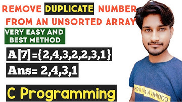 C program to remove duplicate number from an unsorted array using deletion process. | c programming.