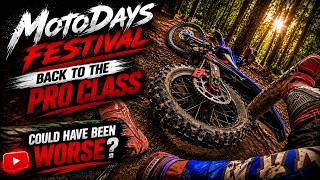 MotoDaysFestival Endurocross | One Mistake Changed Everything...