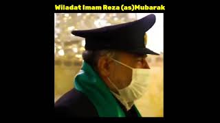 Wiladat Imam Reza (as)Mubarak