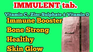 Vitamin C , Zinc Sulphate , Vitamin D3 - Immulent tablet