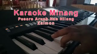 Karaoke Minang Pusaro Aruah Nan Hilang Tanpa Vokal