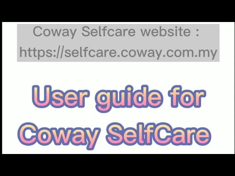 How to register Coway Selfcare || Login Coway Selfcare || Check Bill or Download Bill Coway