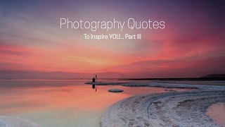 Photography Quotes That YOU Need to Know | Part III screenshot 1