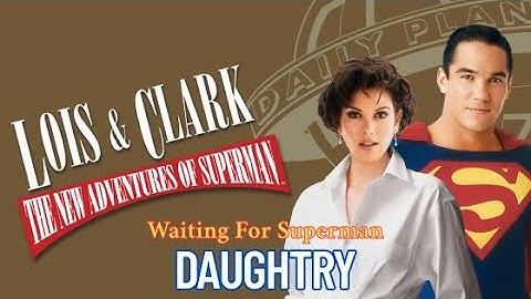 Waiting For Superman - Daughtry - (un) Official Music Video