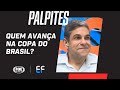 COPA DO BRASIL: QUEM SERÁ O NOVO CAMPEÃO? Expediente Futebol faz seus palpites!