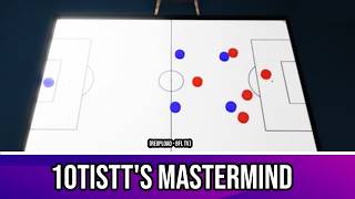 [BFL Mastermind] 10tistt • Rentford Tactics