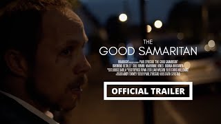 The Good Samaritan (Official Trailer) // The Parables Retold