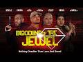 Bloodline of the Jewel | Nothing Deadlier Than Love and Greed! | Full, Free Movie