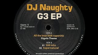 DJ Naughty - All the Boys Look Superchic ( Gigolo Theme )